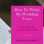 A guide to writing your wedding vows